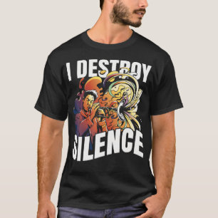 Trumpet Player I Destroy Silence T-Shirt
