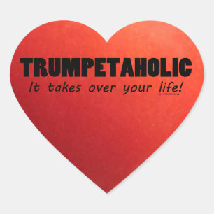 Trumpetaholic Life Heart Sticker