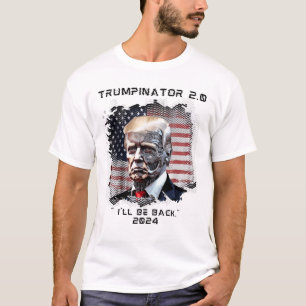 Trumpinator 2.0 T-Shirt