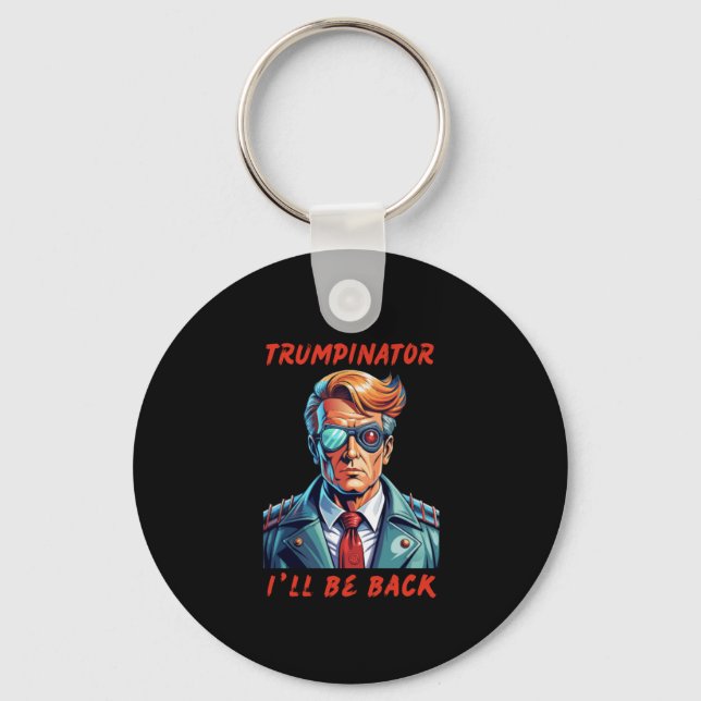 Trumpinator  key ring (Front)