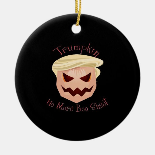 Trumpkin  Boo Sheet Halloween Funny Classic Ceramic Tree Decoration (Front)