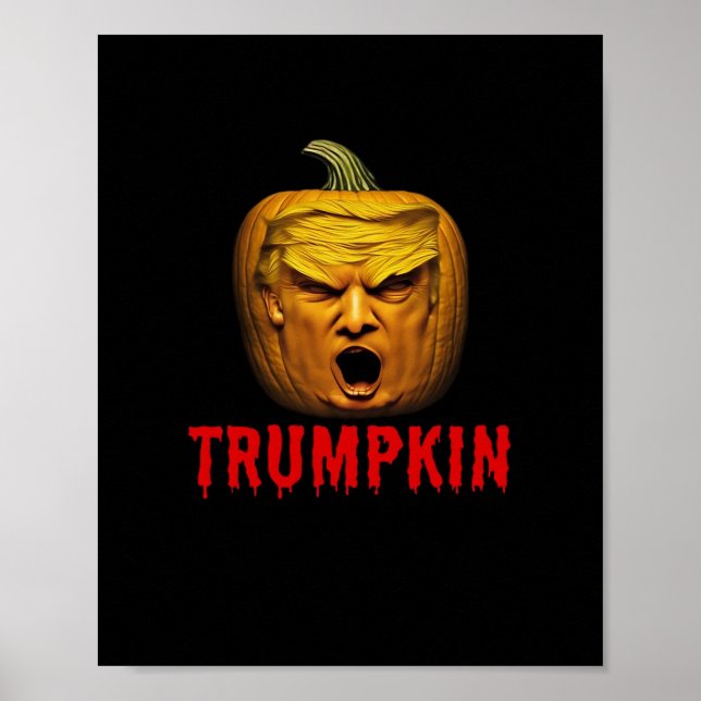 Trumpkin – Funny Donald Pumpkin Halloween  Poster (Front)