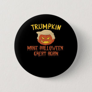 Trumpkin Make Halloween Great Again – Funny Costum 6 Cm Round Badge