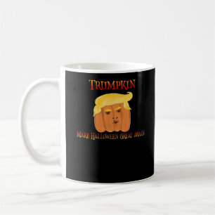 Trumpkin Make Halloween Great Again – Funny Costum Coffee Mug