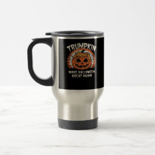 Trumpkin Make Halloween Great Again Funny Travel Mug