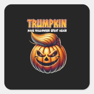 Trumpkin Make Halloween Great Again  Jack O Lanter Square Sticker