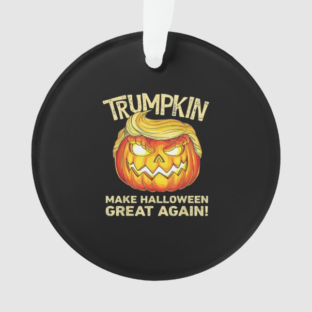 Trumpkin Make Halloween Great Again Men Funny Clas Ornament (Front)