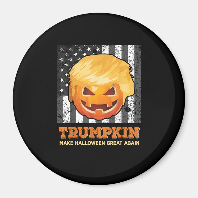 Trumpkin Make Halloween Great Again President  Pum Magnet (Front)