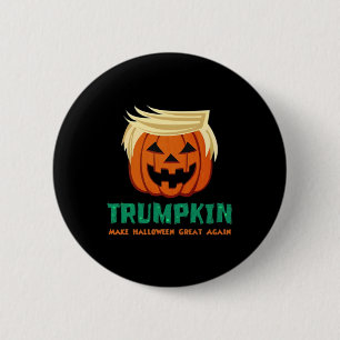 Trumpkin Make Halloween Great Again Quote 6 Cm Round Badge