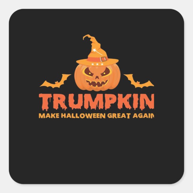 Trumpkin Make Halloween Great Again Square Sticker (Front)