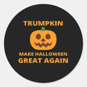 Trumpkin Make Halloween Great Again, Trumpkin Hall Classic Round Sticker