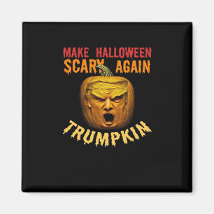 Trumpkin Make Halloween Scary Again – Funny Donald Magnet