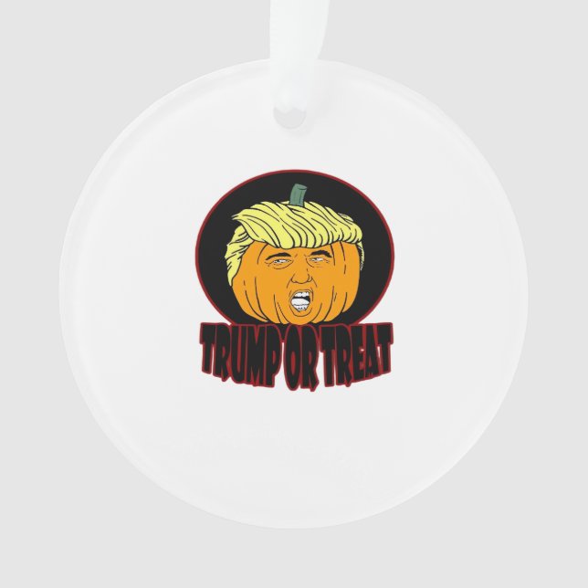 Trumpkin Or Treat Halloween Trumpkin Trick Or Trea Ornament (Front)