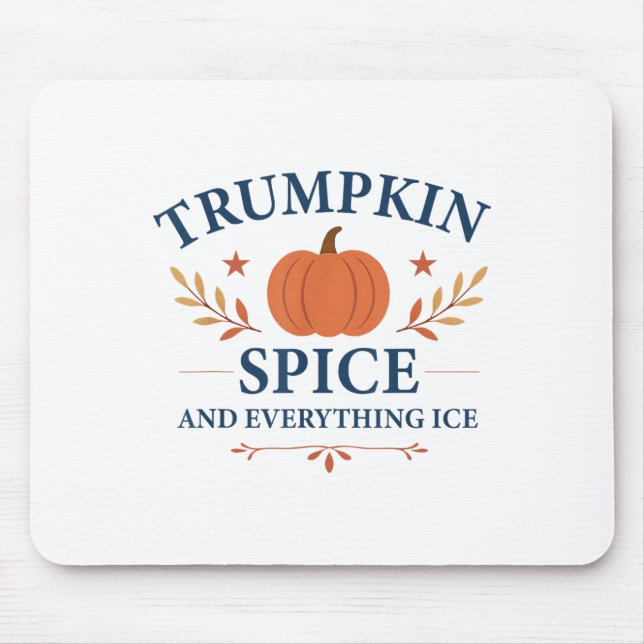 Trumpkin Sce And Everything Ice Fall Autumn Hallow Mouse Pad (Front)