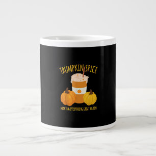 Trumpkin Spice Thanksgiving Making Everything Grea Large Coffee Mug