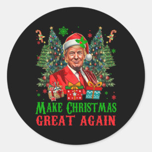 Trumpmas Make Christmas Great Again Santa Claus Do Classic Round Sticker