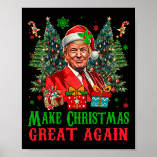 Trumpmas Make Christmas Great Again Santa Claus Do Poster