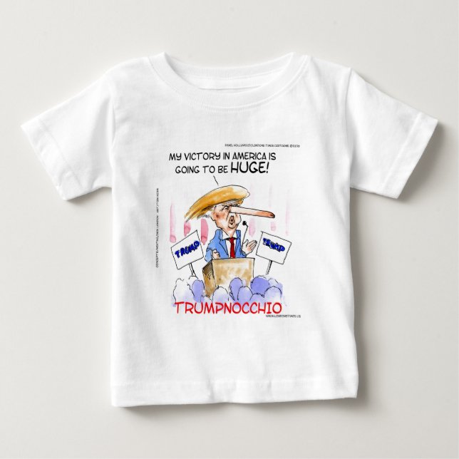 Trumpnocchio Funny Donald Trump Items Baby T-Shirt (Front)