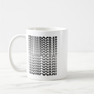 Trumpocrat Trump-ocrat Coffee Mug