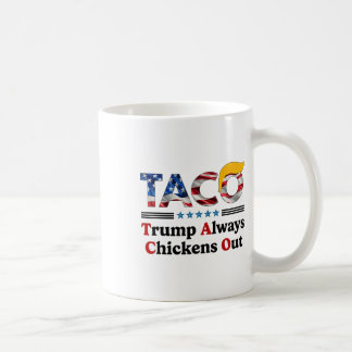 Trumps Always Chicken Out Taco America Vintage _2 Coffee Mug