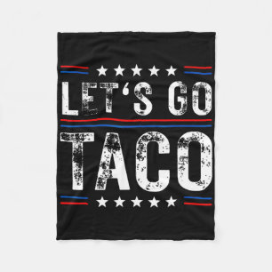 Trumps Always Chicken Out Taco Fleece Blanket