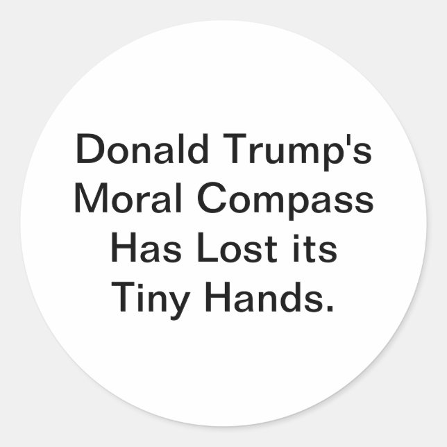 Trump's Broken Moral Compass Hankamer Artjunkhaus Classic Round Sticker (Front)