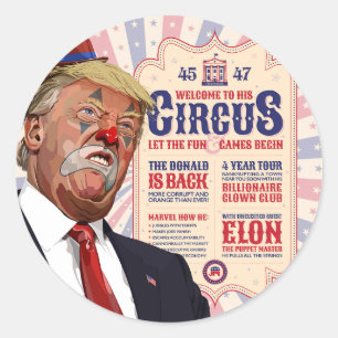 Trump's Clown Show Circus - Vintage Poster Design Classic Round Sticker