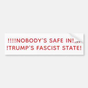 TRUMP'S FASCIST STATE Hankamer Artjunkhaus PEACE!! Bumper Sticker