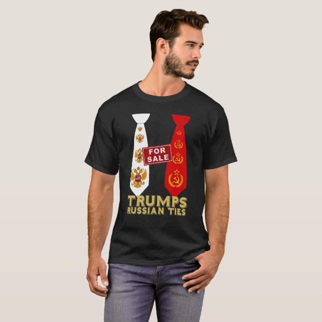 Trumps Russian Ties T-Shirt (Front Full)
