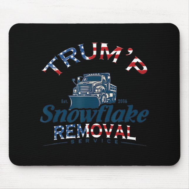 Trump's Snowflake Removal Service Funny Trump Vint Mouse Pad (Front)