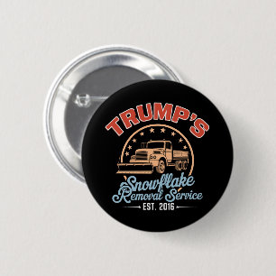 Trump's Snowflake Removal Service Trump 2024 6 Cm Round Badge