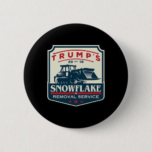 Trump's Snowflake Rmoval Service Funny Donald Trum 6 Cm Round Badge