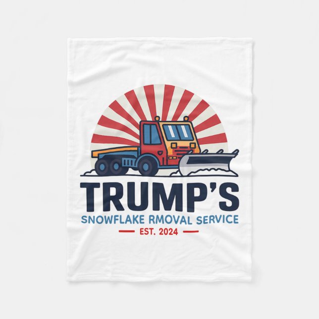 Trump's Snowflake Rmoval Service Funny Donald Trum Fleece Blanket (Front)