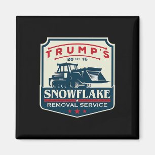 Trump's Snowflake Rmoval Service Funny Donald Trum Magnet