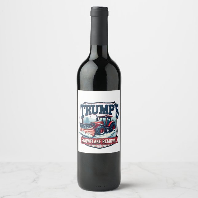 Trump's Snowflake Rmoval Service Inauguration Day  Wine Label (Front)