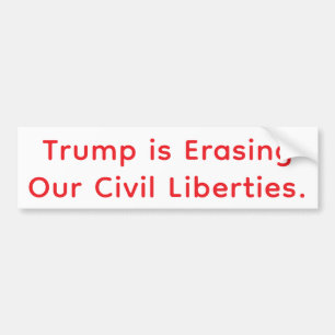 Trump's War On Civil Rights Hankamer Artjunkhaus  Bumper Sticker