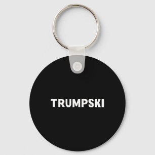 Trumpski Funny Polish Trump Shirt  Key Ring