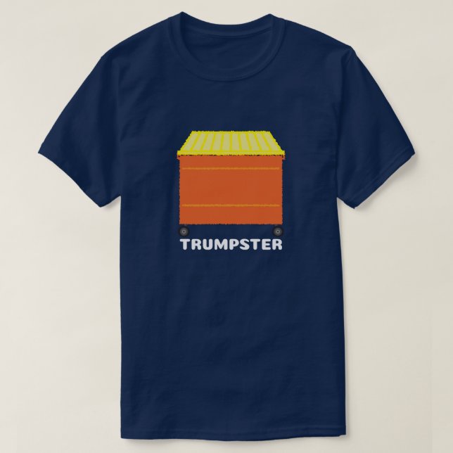 Trumpster T-Shirt (Design Front)