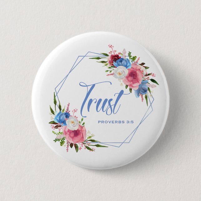 Trust 6 Cm Round Badge (Front)