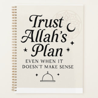 Trust Allah’s Plan Faith Planner