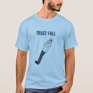 Trust Fall - Alt 5 T-Shirt