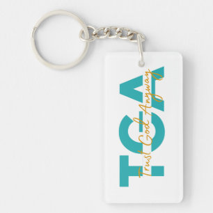 Trust God Anyway Acrylic Keychain