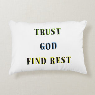 TRUST GOD FIND REST DECORATIVE CUSHION