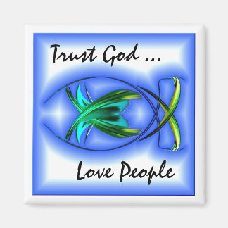 Trust God Magnet