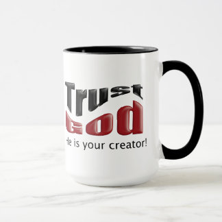 Trust God Mug