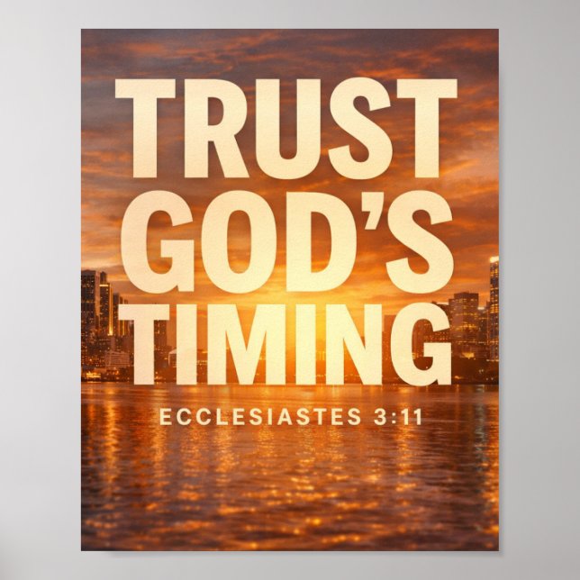 Trust God’s Timing – Ecclesiastes 3:11 Faith Poster (Front)
