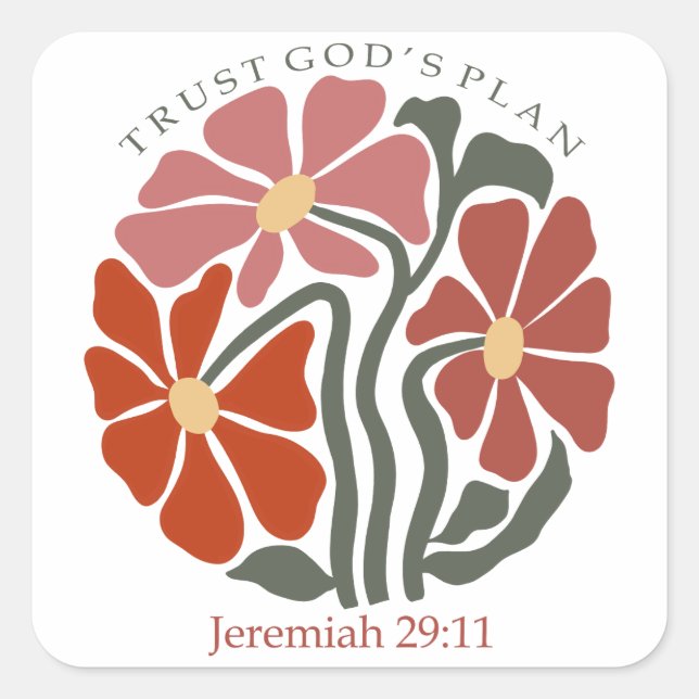 Trust gods plan Bible Verse Wildflower  Square Sticker (Front)