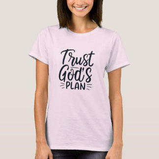 Trust God's Plan T-Shirt Design