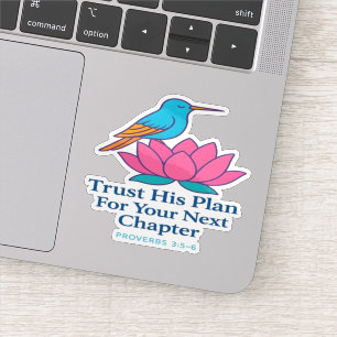 Trust His Plan Hummingbird & Lotus Sticker