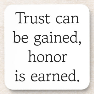 Trust & Honour Hard Plastic Coaster